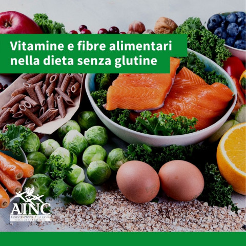 Vitamine e fibre alimentari nella dieta senza glutine
