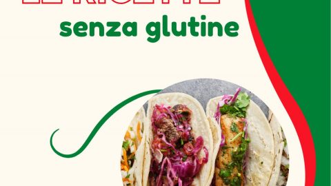 Le ricette senza glutine: Tacos di pesce