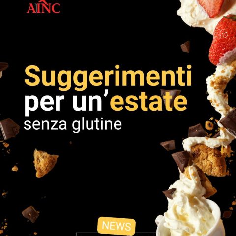Suggerimenti per un’estate senza glutine