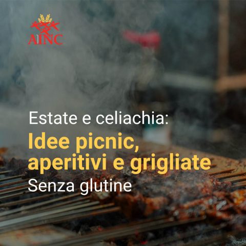Estate e celiachia: idee per picnic, aperitivi e grigliate senza glutine