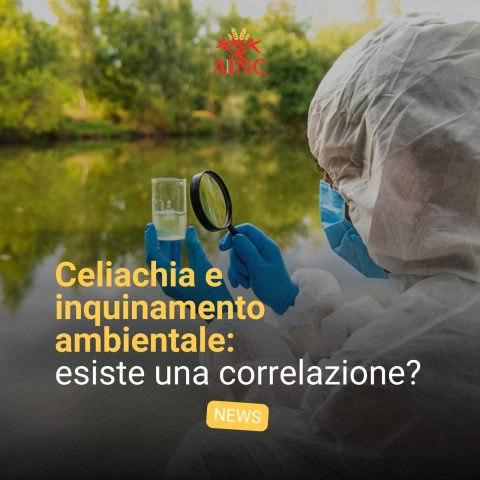 Celiachia e inquinamento ambientale: esiste una correlazione?