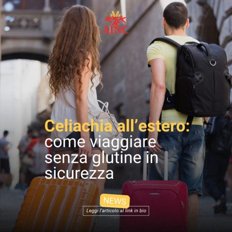 Celiachia all’estero: come viaggiare senza glutine in sicurezza